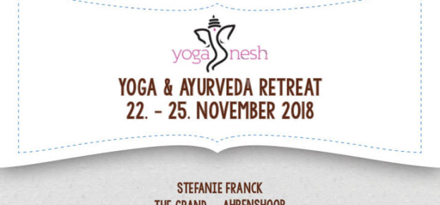 Yoga-Retreat vom 22. bis 25. November 2018 im THE GRAND – Ahrenshoop Yoga-Retreat vom 22. bis 25. November 2018 im THE GRAND – Ahrenshoop