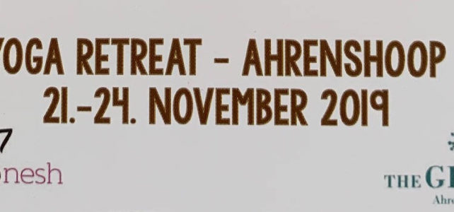 Yoga Retreat – Ahrenshoop 21.-24. 11.2019 Yoga Retreat – Ahrenshoop 21.-24. 11.2019